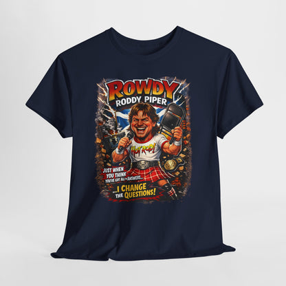 Rowdy Roddy Piper T-Shirt — Retro Wrestling Graphic Tee