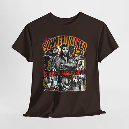 Summer Concert Tee — "Still Finally Over It" Graphic T-Shirt
