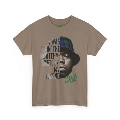 Steel "Juice" Graphic Tee — “I Was Doin’ The Hootchy-Kootchy, My Friend” Vintage Hip-Hop Portrait