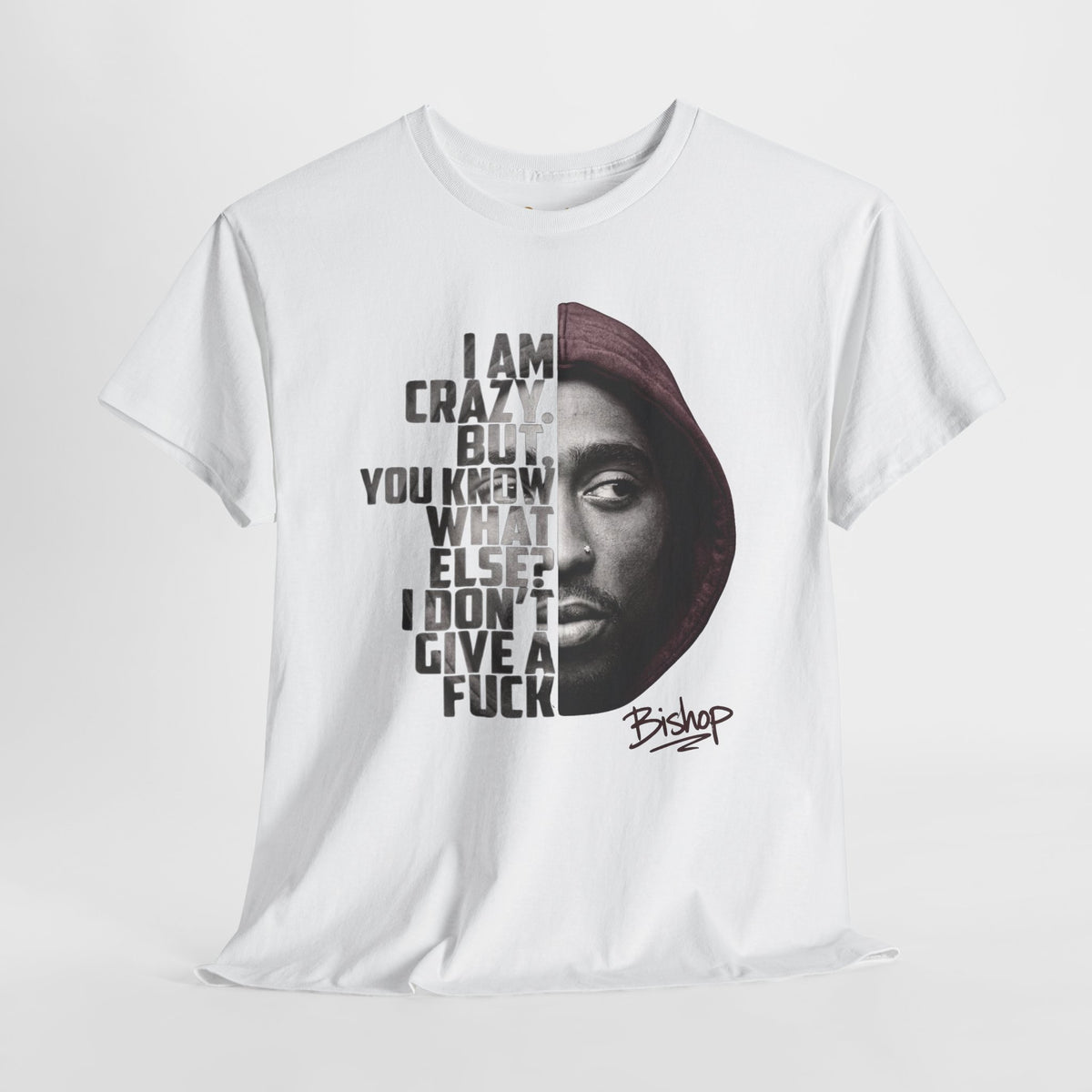 Roland Bishop 'I Am Crazy But You Know What Else I Don't Give A F**k' Hooded Portrait