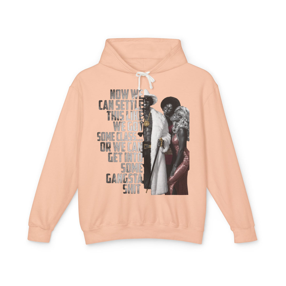 We Can Settle This Like We Got Some Class - The Mack Gangsta Shit Graphic Hoodie