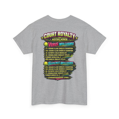 Court Royalty T-Shirt — Venus & Serena Tribute Tee