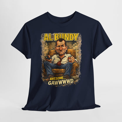 Retro TV Character Tee — "Al Bundy Awesome... Gawwwwd" Graphic T-Shirt