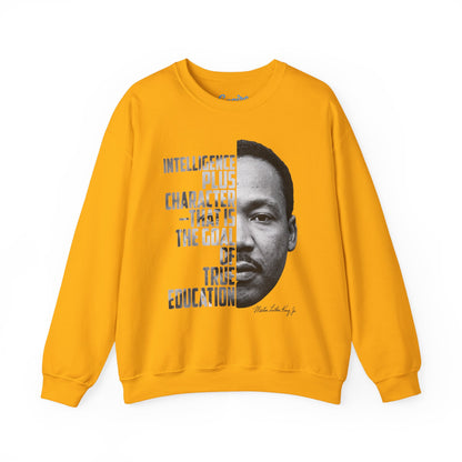 Intelligence Plus Character Martin Luther King Jr. Inspirational Sweatshirt