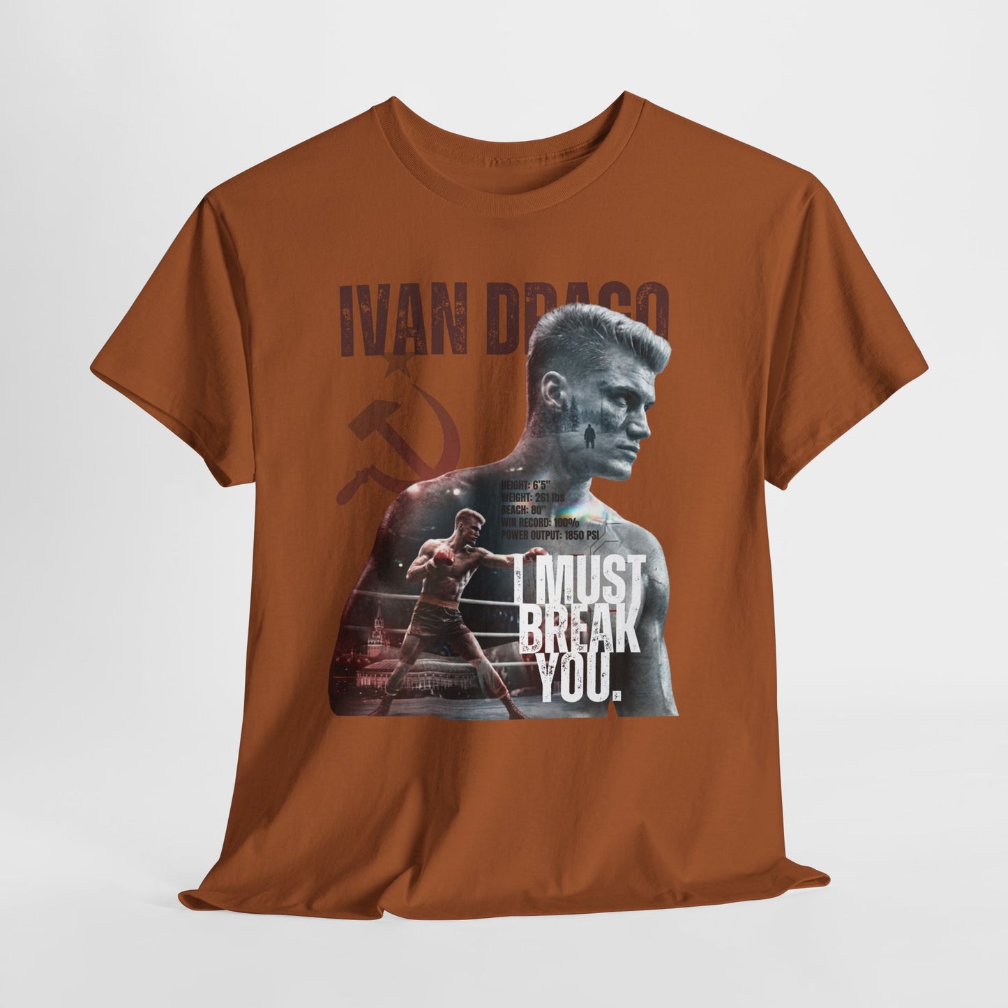 Ivan Drago 'I Must Break You' T-Shirt - Retro Rocky Boxing Graphic Tee