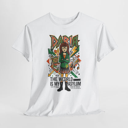 Daria "The World Is My Asylum" T-Shirt