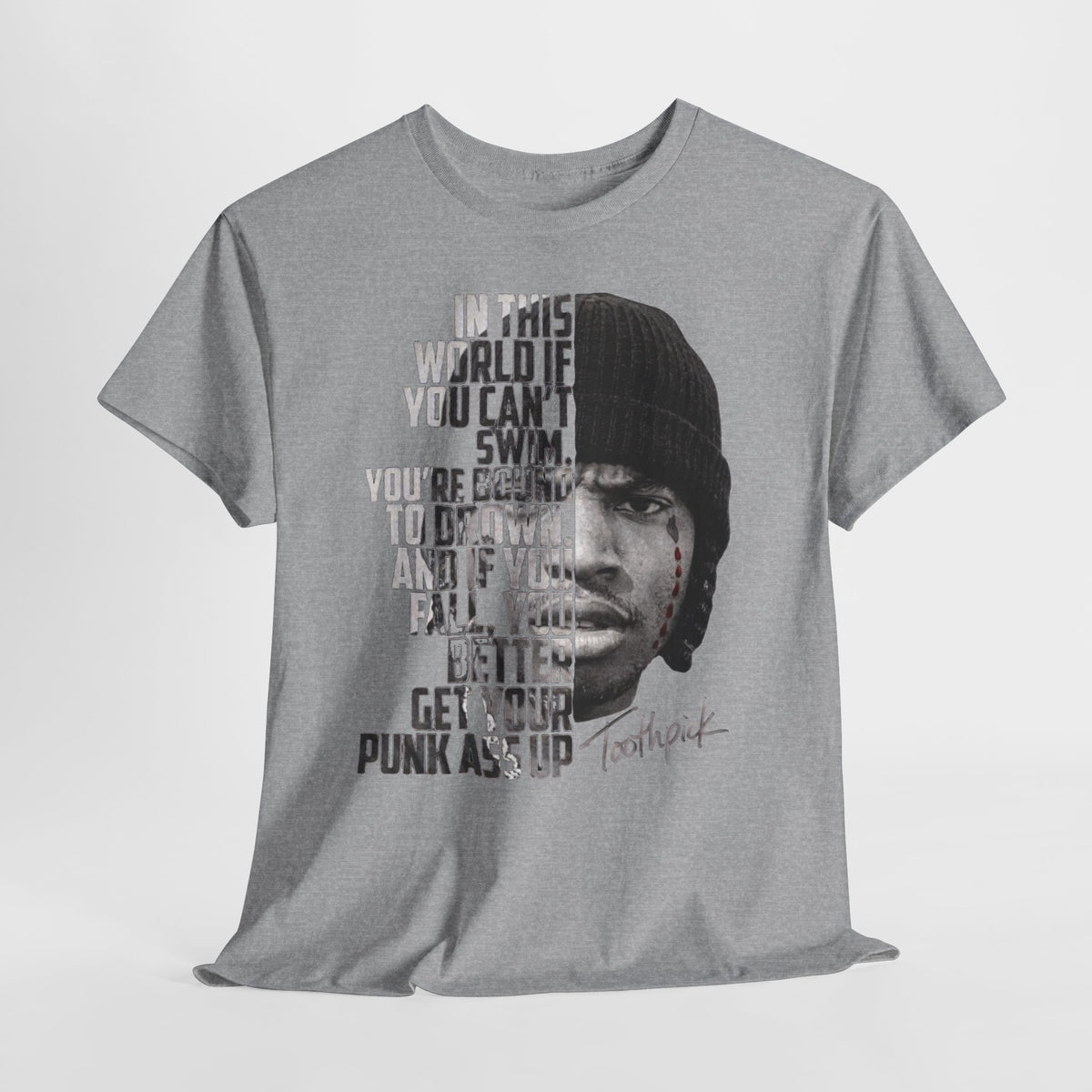 Toothpick Graphic Tee — Bold Half-Face Portrait with Motivational Quote