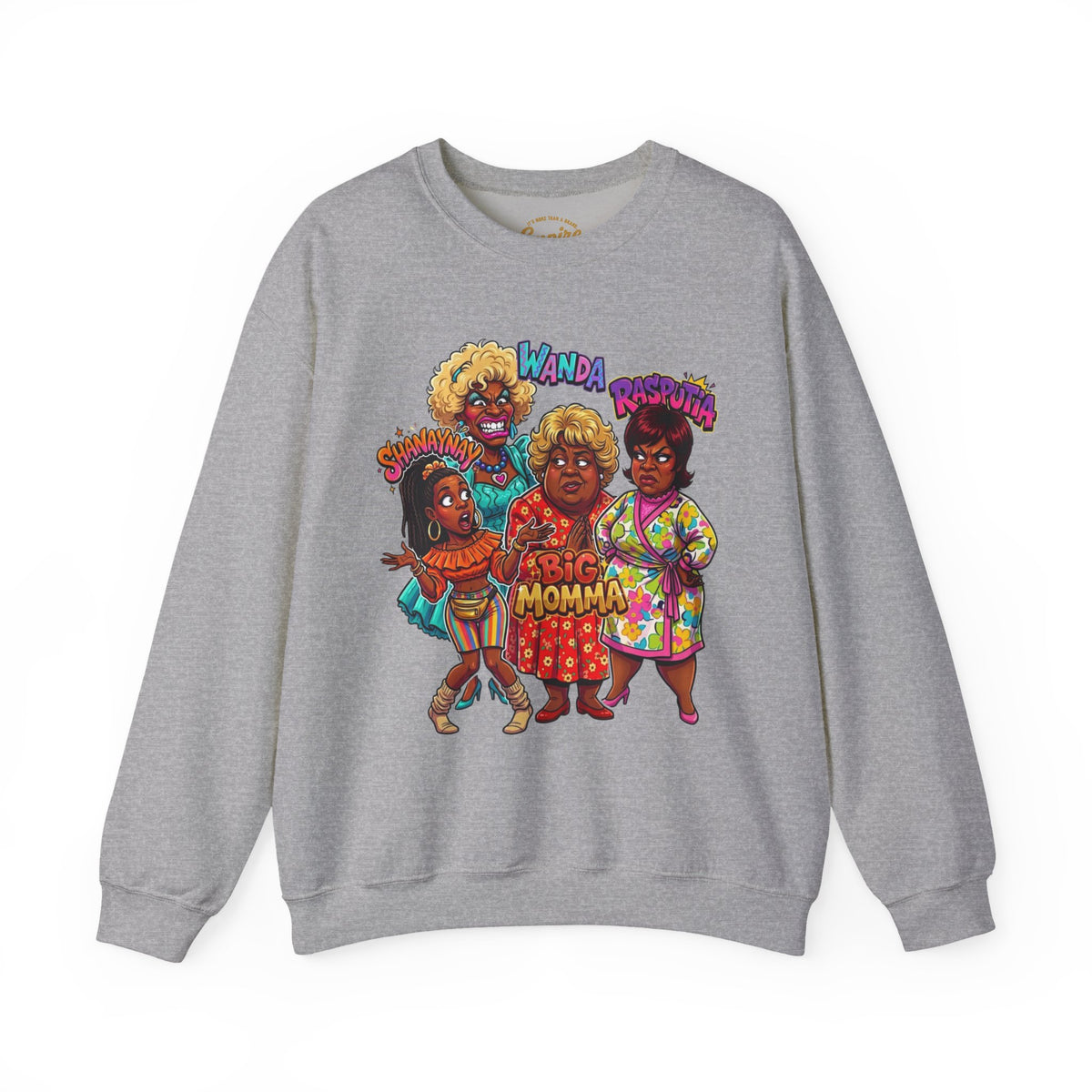 Big Momma & Crew Retro Comedy Sweatshirt