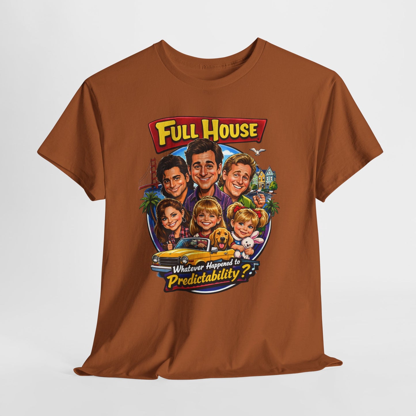Full House Retro Graphic Tee — "Whatever Happened to Predictability?"