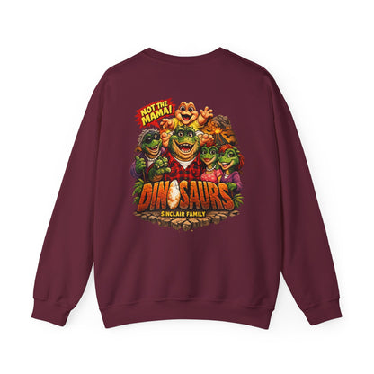 Dinosaurs Sinclair Family Crewneck Sweatshirt — Retro 'Not the Mama!' Graphic