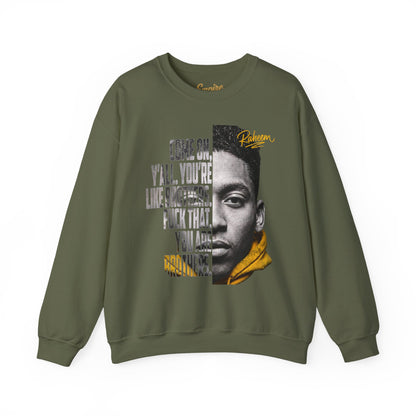 Raheem "Juice" You Are Brothers Sweatshirt
