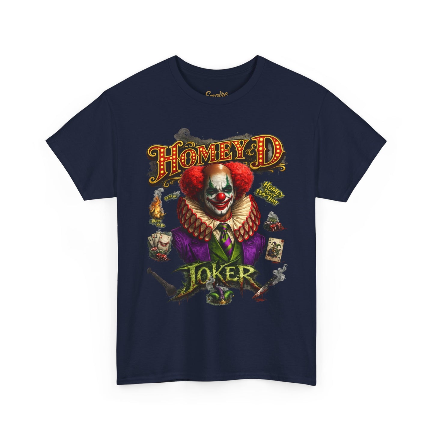 Joker Clown Tee — "Homey D" & "Homey Don’t Play That" Graphic T-Shirt