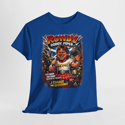 Rowdy Roddy Piper T-Shirt — Retro Wrestling Graphic Tee