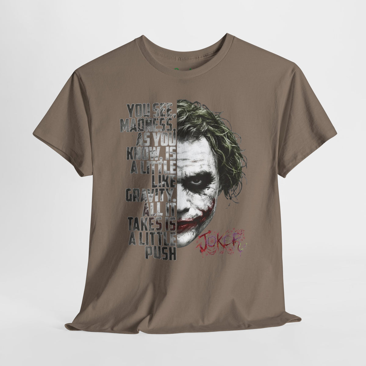 The Clown "You See, Madness Is Like Gravity” Graphic T-Shirt