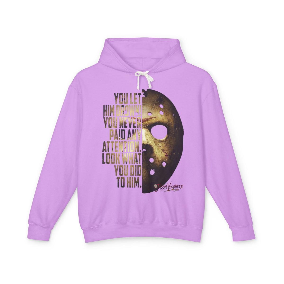 You Let Him Drown Horror Mask Hoodie