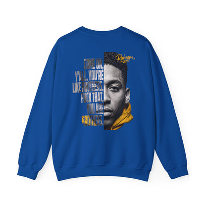 Raheem "Juice" Graphic Sweatshirt – 'Come On Y'all, You're Like Brothers' Portrait Crewneck