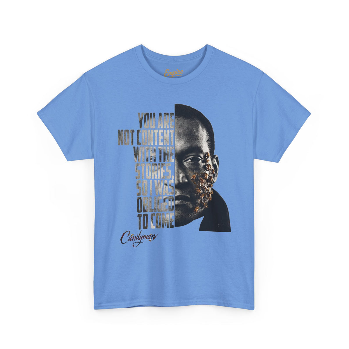 Candyman - I Was Obliged to Come Typography Portrait Graphic T-Shirt