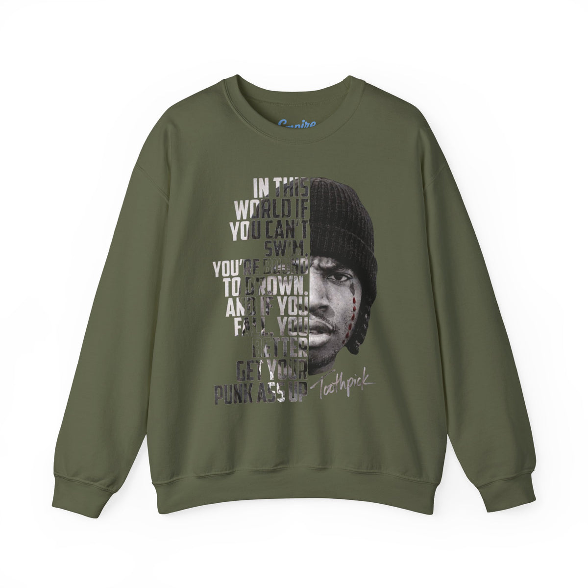 Toothpick - "In This World If You can't Swim" Movie Sweatshirt