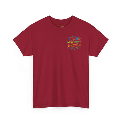 Teacher T-Shirt — "Teacher by Day, Hero by Heart: Unlocking the Superpower of Knowledge"