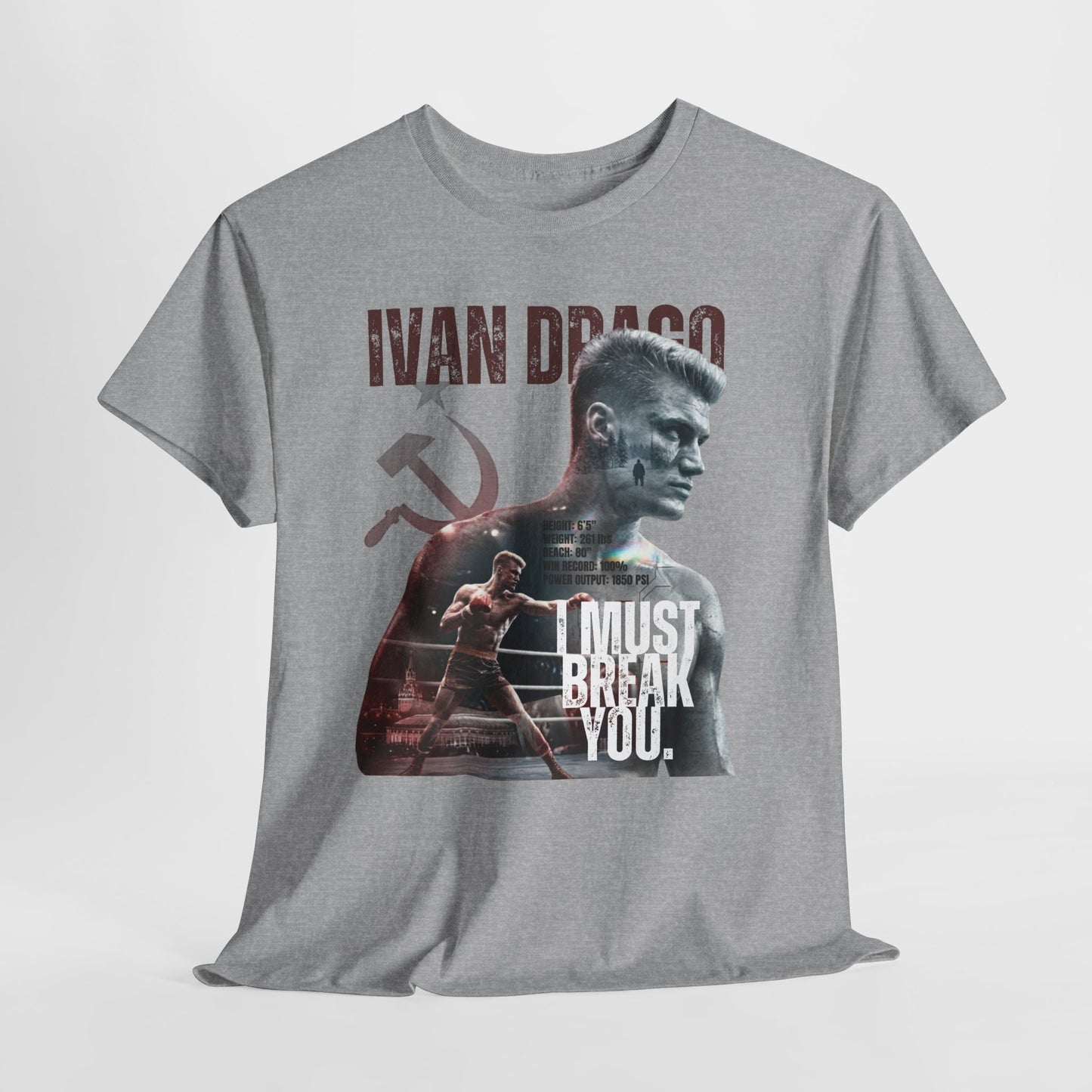 Ivan Drago 'I Must Break You' T-Shirt - Retro Rocky Boxing Graphic Tee