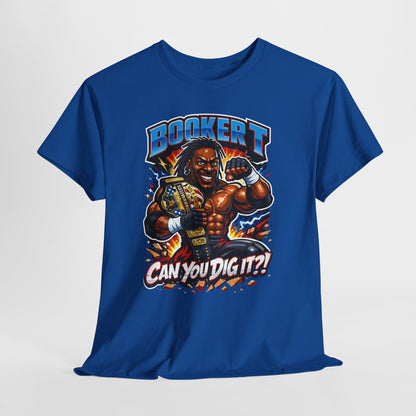 Booker T "Can You Dig It?!" T-Shirt — Retro Pro Wrestler Graphic Tee