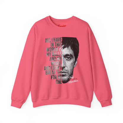 Tony Montana Crewneck Sweatshirt — Scarface Quote Graphic