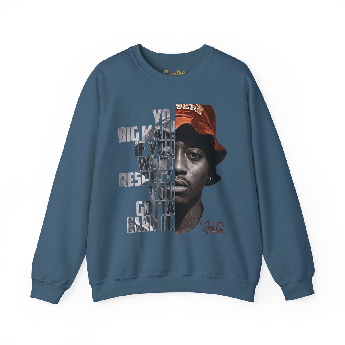 DJ Gee Q - Respect Is Earned Crewneck Sweatshirt – Motivational Hip-Hop Portrait Design