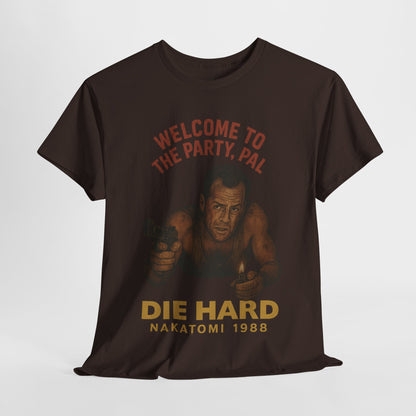 Die Hard Party Pal Unisex Tee