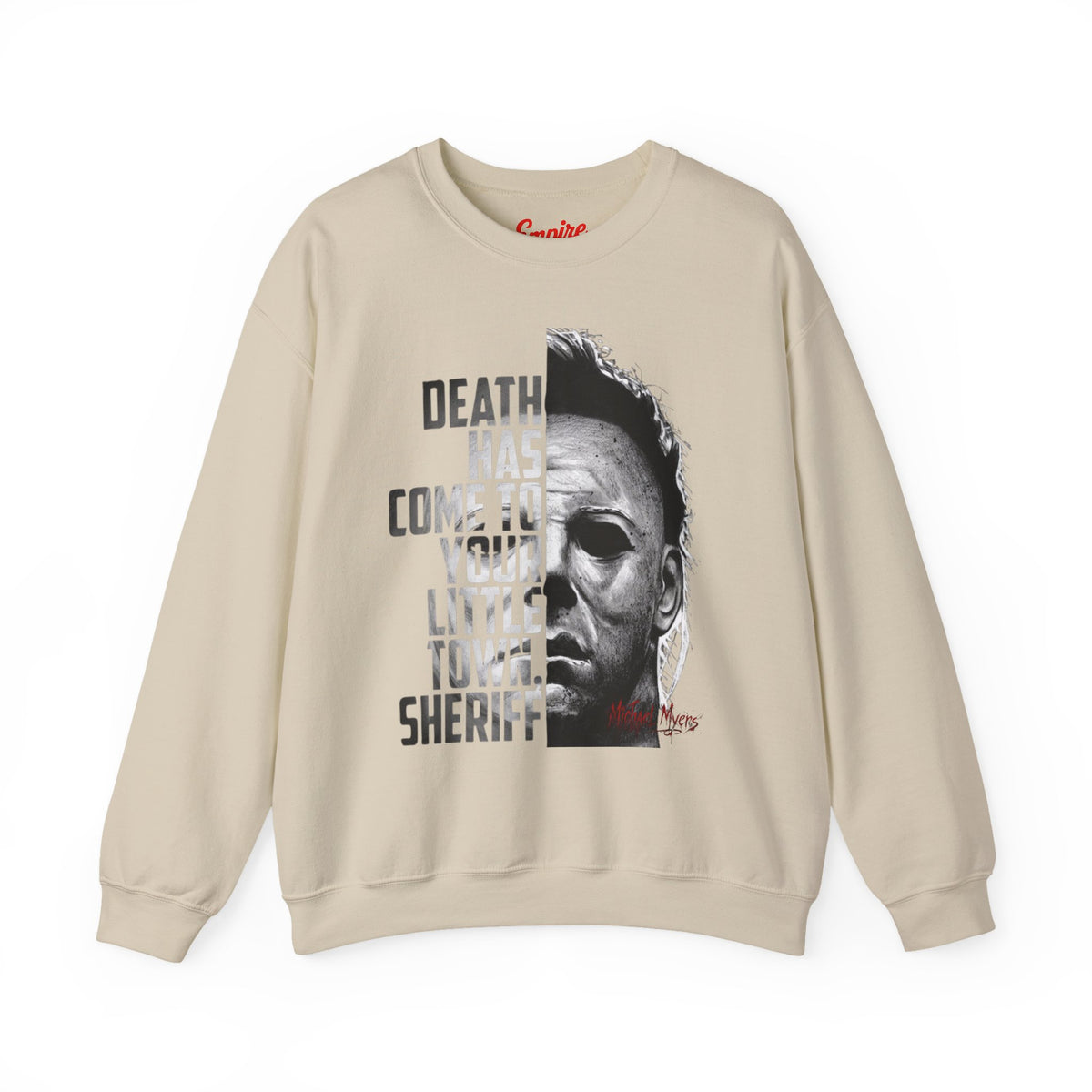Death Has Come to Your Little Town Sheriff 'Michael Myers' Horror Crewneck