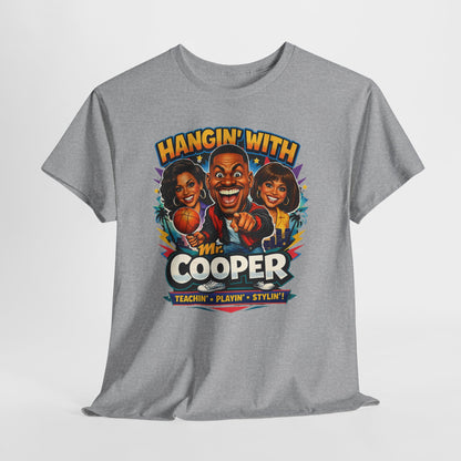 Hangin' With Mr. Cooper T-Shirt — Retro 90s Sitcom Graphic Tee