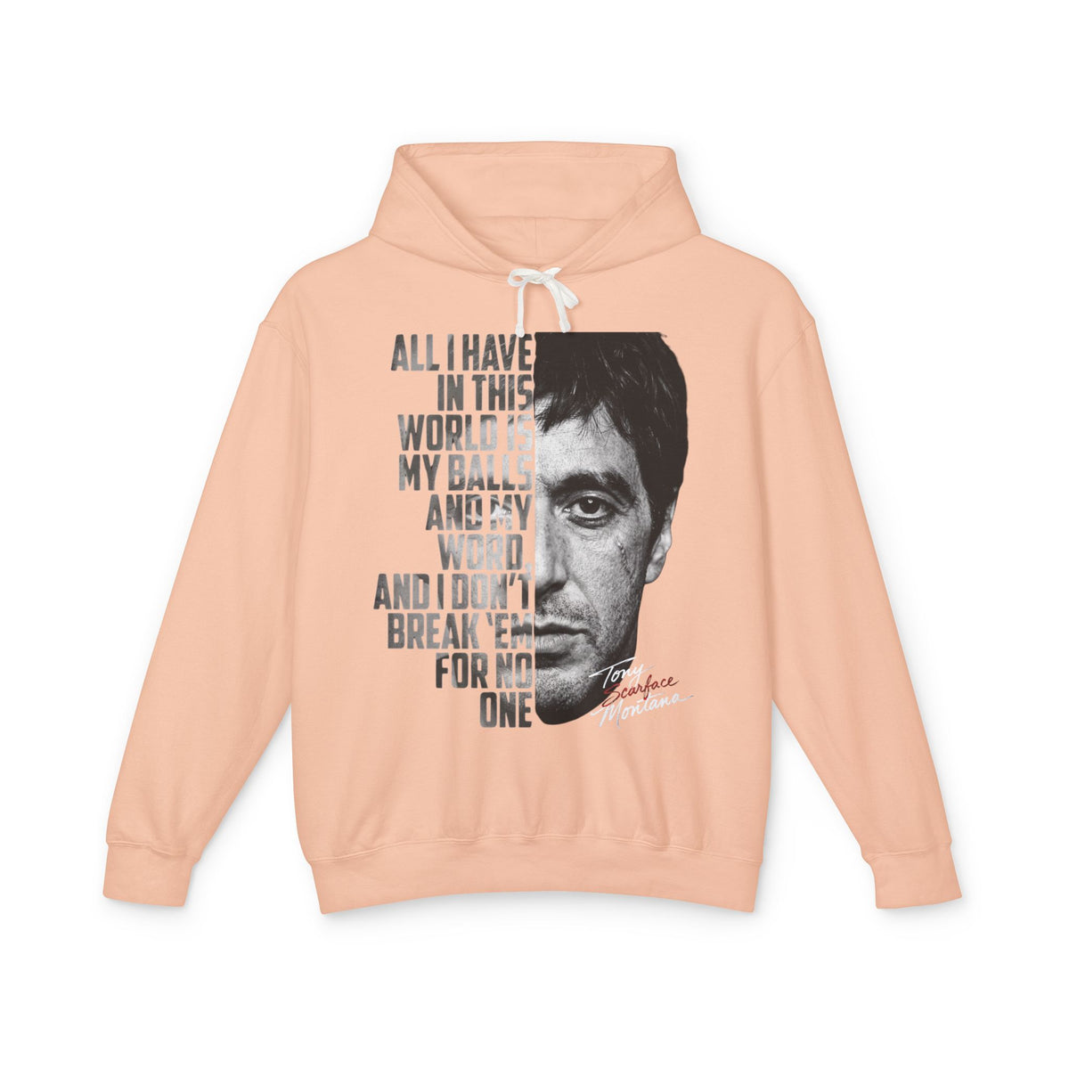 Tony Montana Hoodie — 'All I Have in This World...' Scarface Portrait Quote Pullover