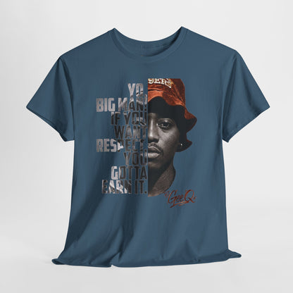 DJ Gee Q — Vintage Movie Quote Tee (“You Gotta Earn It”)