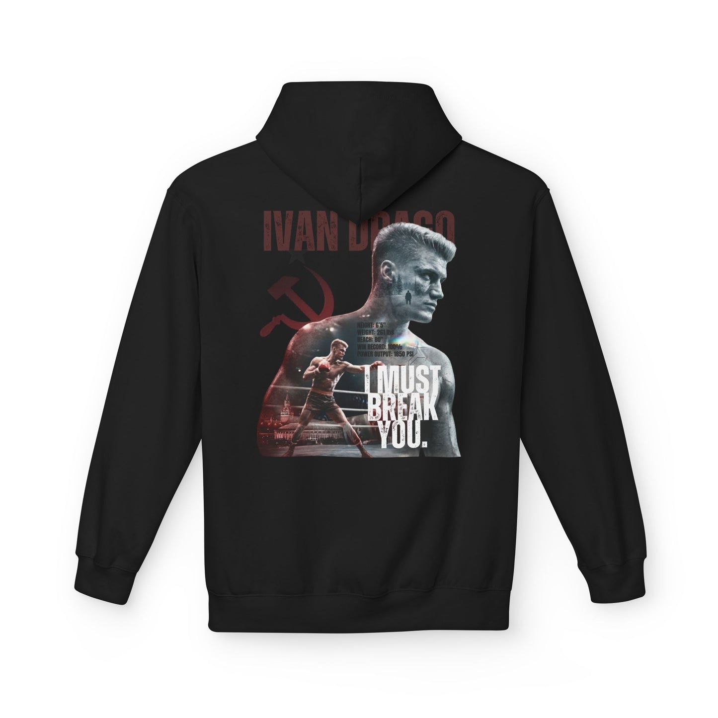 Ivan Drago 'I Must Break You' T-Shirt - Retro Rocky Boxing Graphic Hoodie