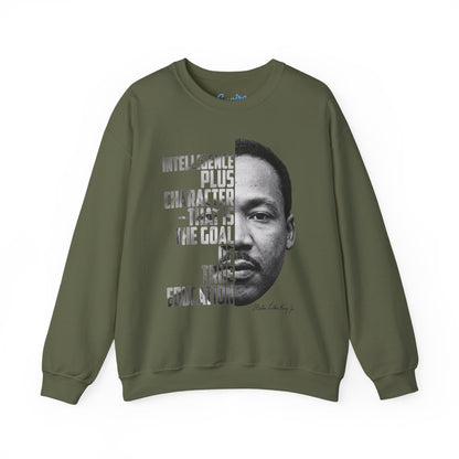 Intelligence Plus Character Martin Luther King Jr. Inspirational Sweatshirt