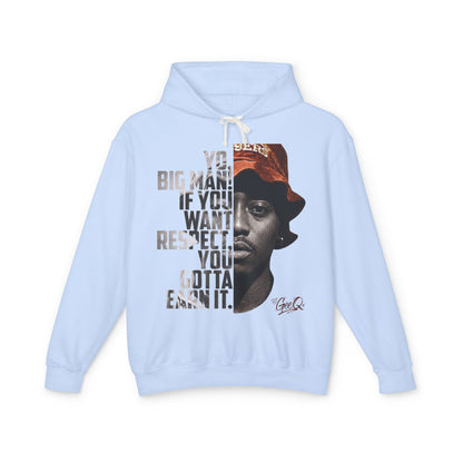DJ Gee Q - "Juice" Hoodie — 'You Want Respect You Gotta Earn It' Graphic