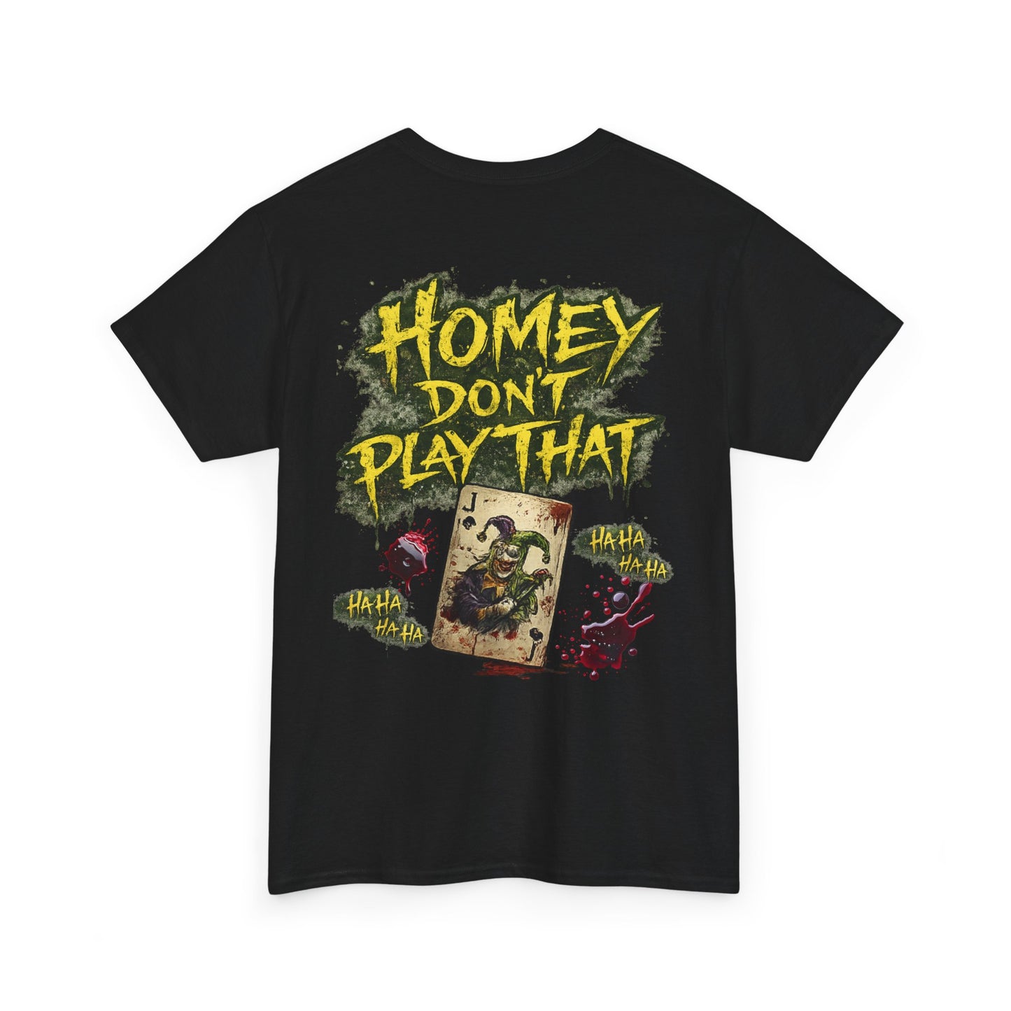 Joker Clown Tee — "Homey D" & "Homey Don’t Play That" Graphic T-Shirt