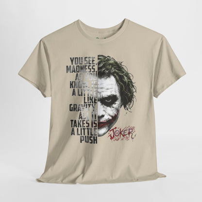 The Clown "You See, Madness Is Like Gravity” Graphic T-Shirt