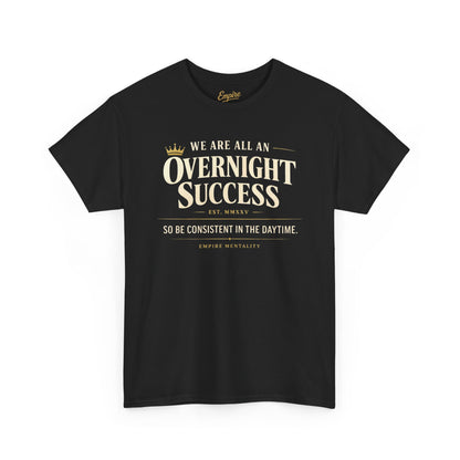 Christian Graphic Tee — “Overnight Success” Inspirational Faith T-Shirt