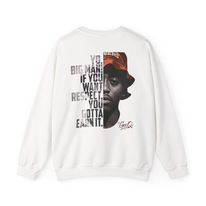 DJ Gee Q - "Juice" If You Want Respect You Gotta Earn It Crewneck Sweatshirt