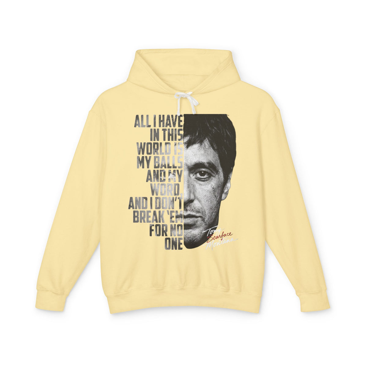 Tony Montana Hoodie — 'All I Have in This World...' Scarface Portrait Quote Pullover