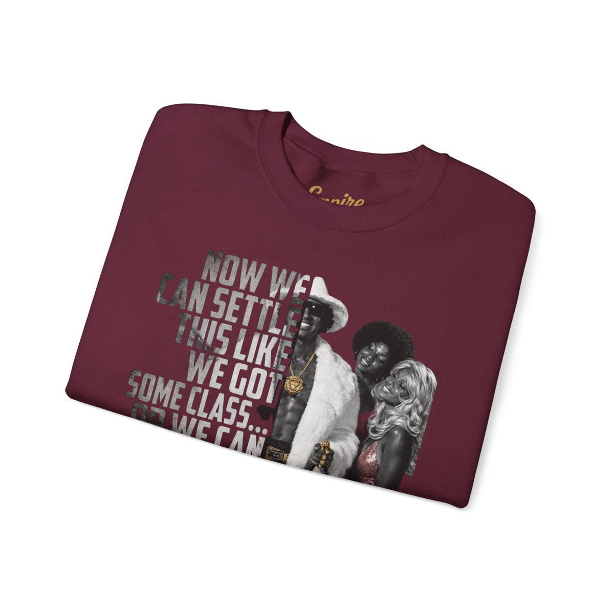 Now We Can Settle This Like Men 'The Mack" Movie Sweatshirt