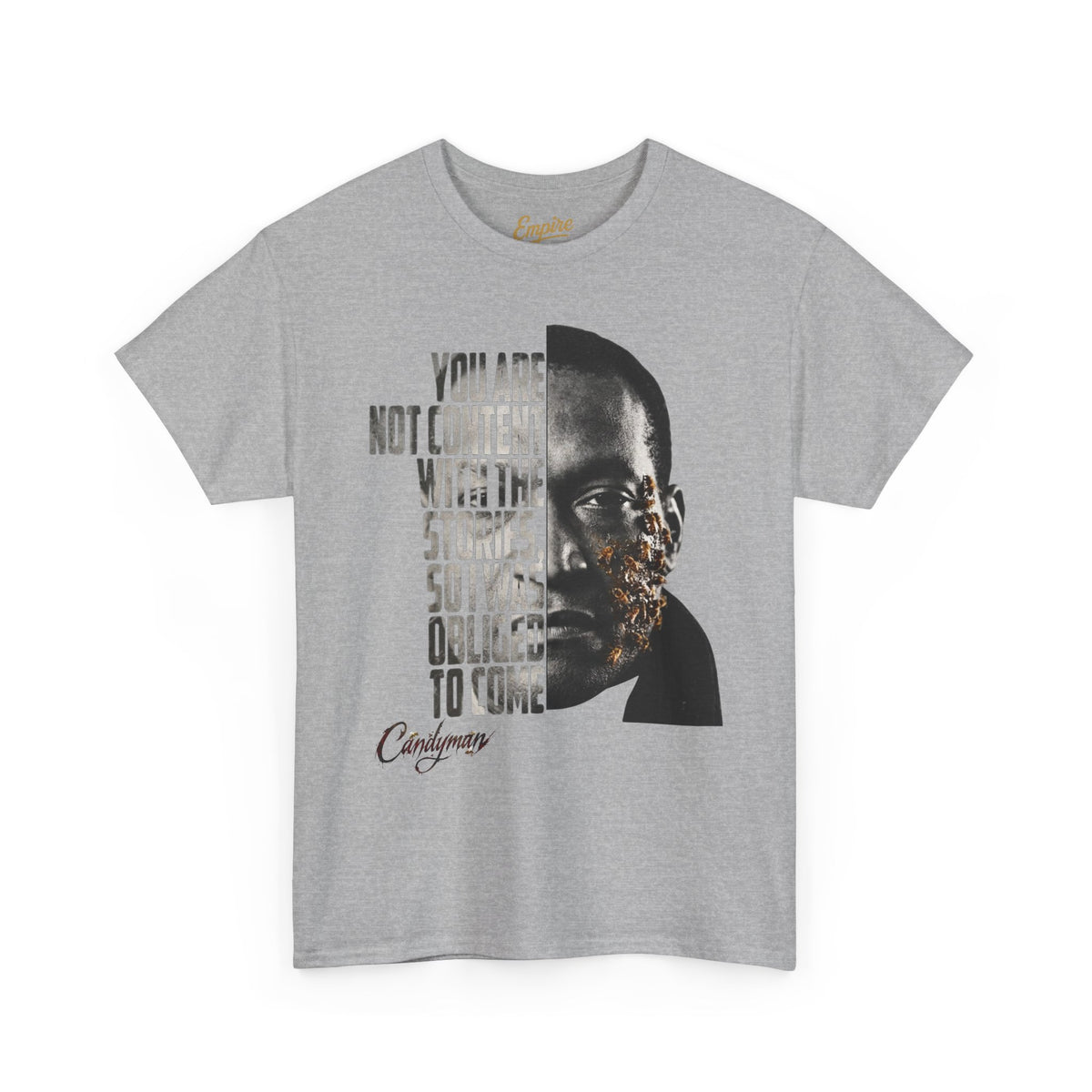 Candyman - I Was Obliged to Come Typography Portrait Graphic T-Shirt