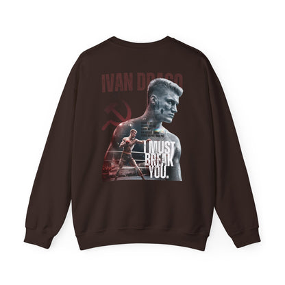 Ivan Drago Crewneck Sweatshirt – 'I Must Break You' Boxing Tribute