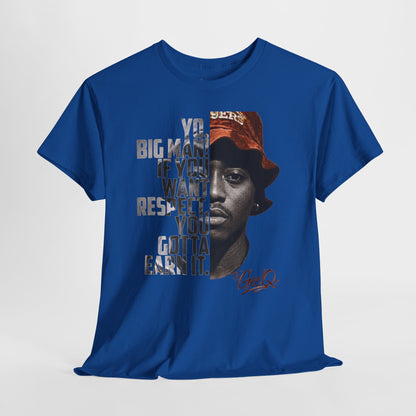 DJ Gee Q — Vintage Movie Quote Tee (“You Gotta Earn It”)