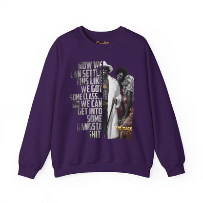 Now We Can Settle This Like Men 'The Mack" Movie Sweatshirt