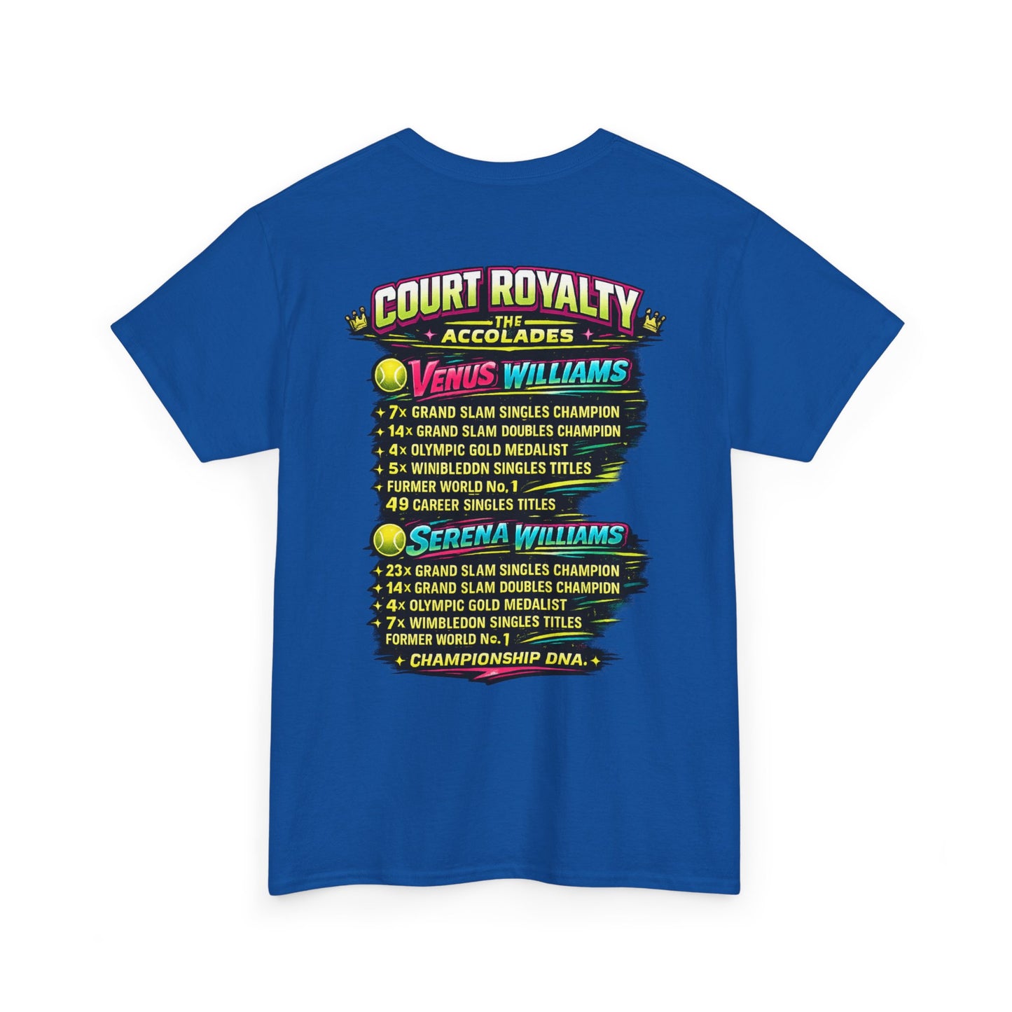 Court Royalty T-Shirt — Venus & Serena Tribute Tee