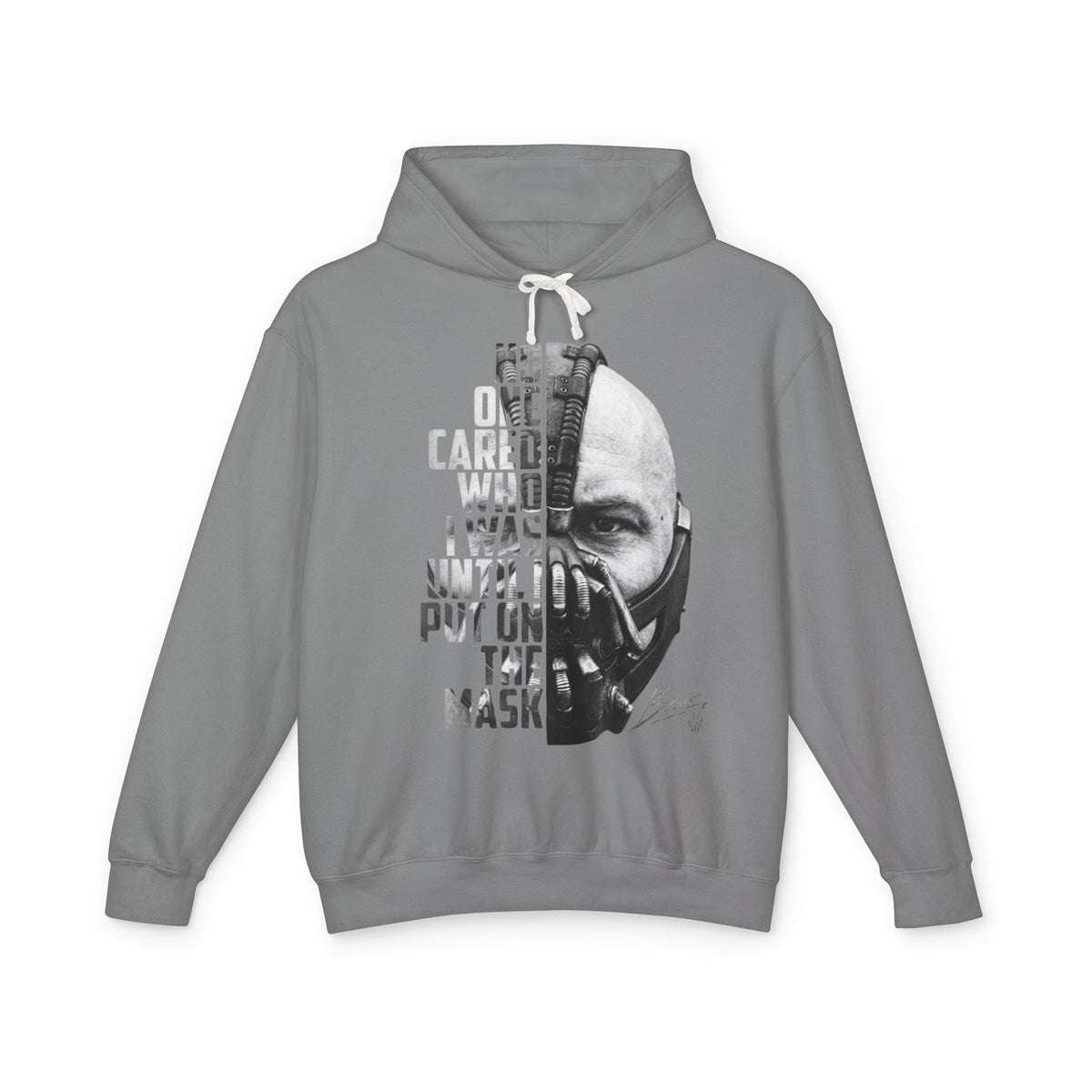 Bane Mask Split-Face Hoodie — "No One Cared Who I Was Until I Put On the Mask" Graphic