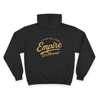 CHAMPION Edition - Empire Movement Hoodie