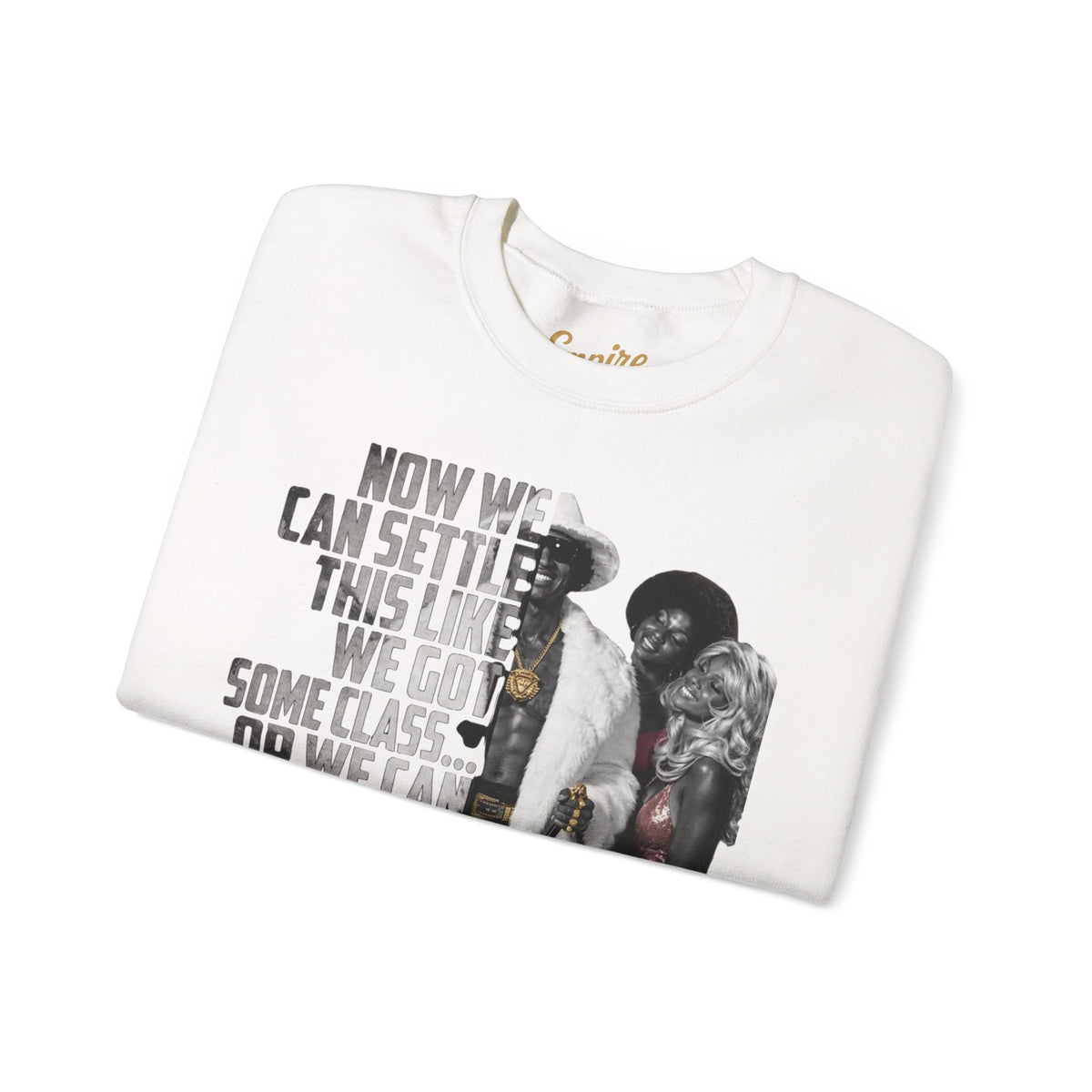 Now We Can Settle This Like Men 'The Mack" Movie Sweatshirt