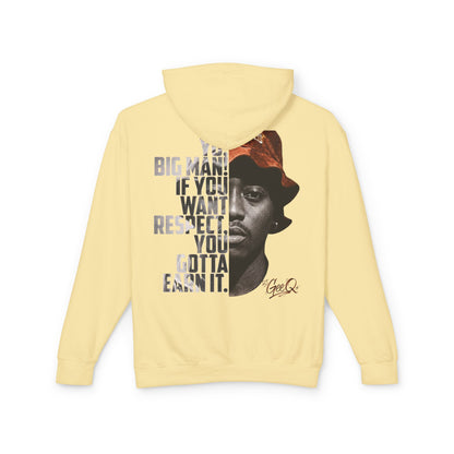 DJ Gee Q - Respect Earned Hoodie — Vintage Hip Hop Quote Pullover ("Big man, if you want respect you gotta earn it")